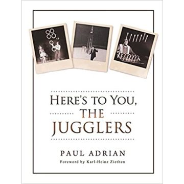 Here's to You, The Jugglers (English)